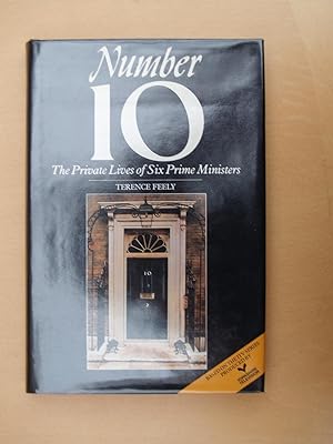 Seller image for Number 10: The Private Lives of Six Prime Ministers for sale by Terry Blowfield