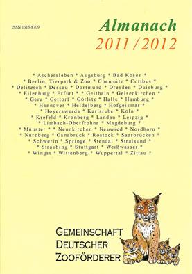 Bild des Verkufers fr Gemeinschaft Deutscher Zoofrderer. Almanach 2011/2012 zum Verkauf von Schueling Buchkurier