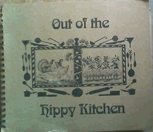 Bild des Verkufers fr Out of the Hippy Kitchen zum Verkauf von Chapter 1
