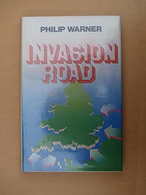 Seller image for Invasion Road for sale by Terry Blowfield