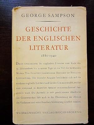 Seller image for Geschichte der englischen Literatur 1880-1940 Mit einer Darstellung der Literatur des Commonwealth for sale by Rudi Euchler Buchhandlung & Antiquariat