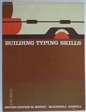 Building Typing Skills : Second Edition SI Metric