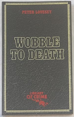 Imagen del vendedor de Wobble to Death a la venta por The Glass Key