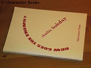 Imagen del vendedor de How Goes the Enemy? Poems. (INSCRIBED) a la venta por Clearwater Books
