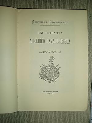 Image du vendeur pour Enciclopedia araldico cavalleresca : Prontuario nobiliare mis en vente par Expatriate Bookshop of Denmark