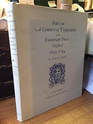 Bild des Verkufers fr Notes on a Century of Typography at the Universirty Press Oxford 1693-1794 a Facsimile zum Verkauf von Foster Books - Stephen Foster - ABA, ILAB, & PBFA