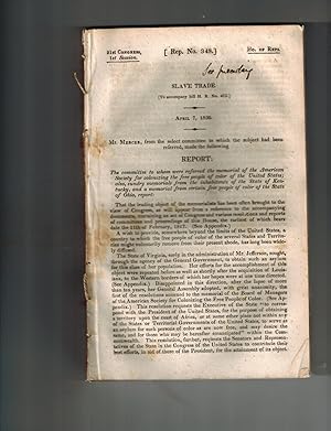 Seller image for Slave Trade (to accompany Bill H. R. 412) April 7, 1830, 21st Congress, 1st Session {Rep. No. 348} (African Colonization, Slave Trade ) for sale by Dale Steffey Books, ABAA, ILAB