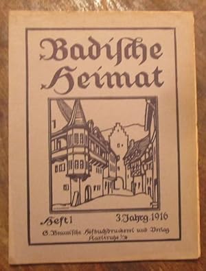 Imagen del vendedor de Badische Heimat. Heft 1, 1916 (Zeitschrift fr Volkskunde, lndliche Wohlfahrtspflege, Heimat- und Denkmalschutz) a la venta por ANTIQUARIAT H. EPPLER