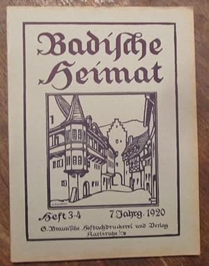 Imagen del vendedor de Badische Heimat. Heft 3-4, 1920 (Zeitschrift fr Volkskunde, lndliche Wohlfahrtspflege, Heimat- und Denkmalschutz) a la venta por ANTIQUARIAT H. EPPLER