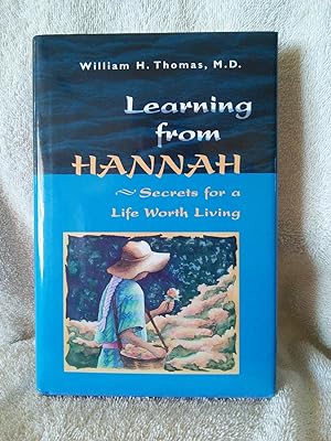 Seller image for Learning From Hannah, Secrets for a Life Worth Living for sale by Prairie Creek Books LLC.