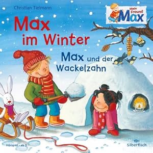 Bild des Verkufers fr Mein Freund Max 6: Max im Winter / Max und der Wackelzahn, 1 Audio-CD : 1 CD zum Verkauf von AHA-BUCH GmbH