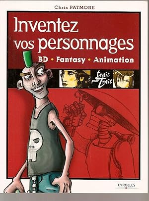 Image du vendeur pour Inventez vos personnages BD Fantasy Animation, trait pour trait mis en vente par Chez Libro17