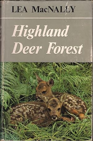 Bild des Verkufers fr HIGHLAND DEER FOREST. By Lea MacNally. zum Verkauf von Coch-y-Bonddu Books Ltd