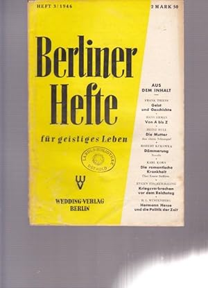 Bild des Verkufers fr Berliner Hefte fr geistiges Leben. 1948: Heft 2. 1947: Heft Nr. 9, 11 und 12. zum Verkauf von Ant. Abrechnungs- und Forstservice ISHGW