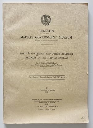 The Nagapattinam and Other Buddhist Bronzes in the Madras Museum