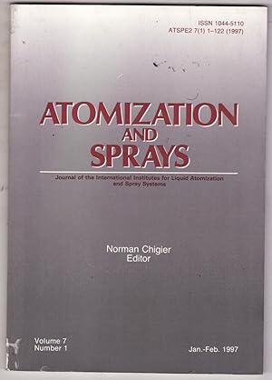 Seller image for Atomization and Sprays - Journal of the International Institutes for Liquid Atomization and Spray Systems volume 7, number 1, Jan.-Feb. 1997 for sale by Biblioteca de Babel