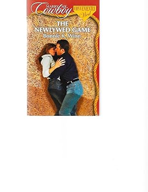 Image du vendeur pour The Newlywed Game (Marry Me, Cowboy: Conveniently Wed #17) mis en vente par TuosistBook