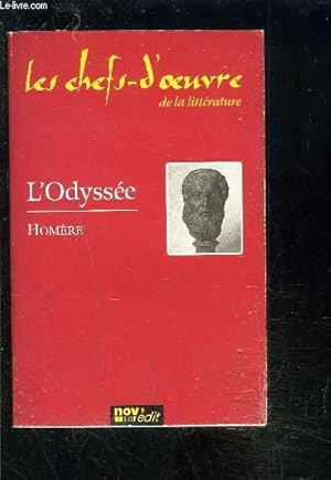 Bild des Verkufers fr L ODYSSEE- COLLECTION LES CHEFS D OEUVRE DE LA LITTERATURE zum Verkauf von Le-Livre