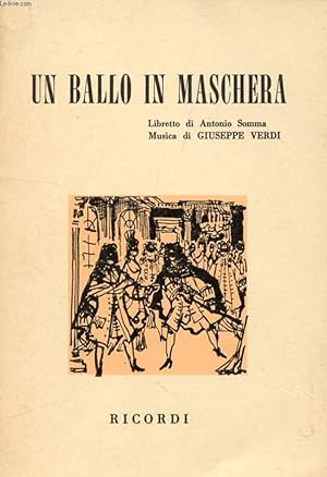 Bild des Verkufers fr UN BALLO IN MASCHERA, Melodramma in 3 Atti zum Verkauf von Le-Livre