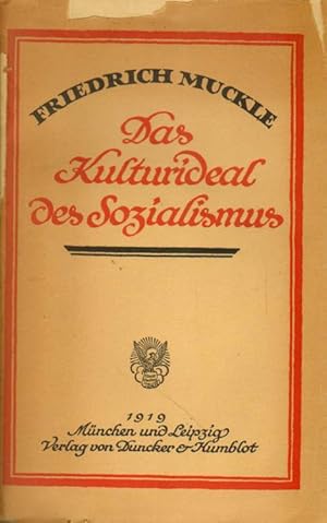 Bild des Verkufers fr Das Kulturideal des Sozialismus. zum Verkauf von Versandantiquariat Boller