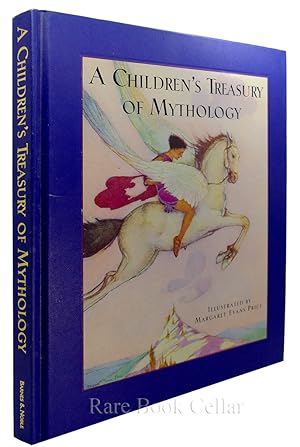 CHILDREN'S TREASURY OF MYTHOLOGY: Margaret Even Price