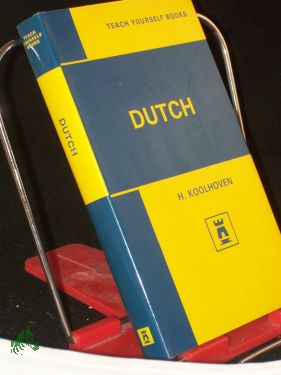 Bild des Verkufers fr TEACH YOURSELF BOOKS, Dutch zum Verkauf von Antiquariat Artemis Lorenz & Lorenz GbR