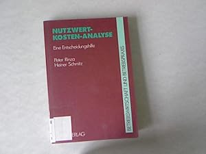 Seller image for Nutzwert-Kosten-Analyse: Eine Entscheidungshilfe. Reihe: Betriebswirtschaft und Betriebspraxis. for sale by Antiquariat Bookfarm