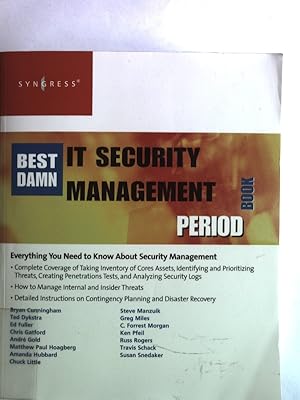 Seller image for The Best Damn IT Security Management Book Period. for sale by Antiquariat Bookfarm