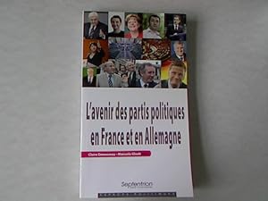 Seller image for L' avenir des partis politiques en France et en Allemagne. Collection Espaces politiques; Sciences sociales. for sale by Antiquariat Bookfarm