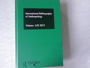 Immagine del venditore per International Bibliography of the Social Sciences 2013 Ibss: Anthropology. venduto da Antiquariat Bookfarm