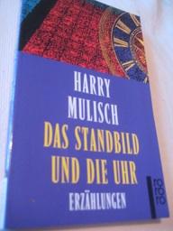 Seller image for Das Standbild und die Uhr Erzhlungen for sale by Alte Bcherwelt