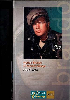 Seller image for MARLON BRANDO - EL HOMBRE SALVAJE for sale by Papel y Letras