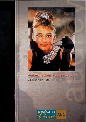 Imagen del vendedor de AUDREY HEPBURN EN EL RECUERDO a la venta por Papel y Letras