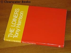 The Loiners. Poems. (SIGNED)