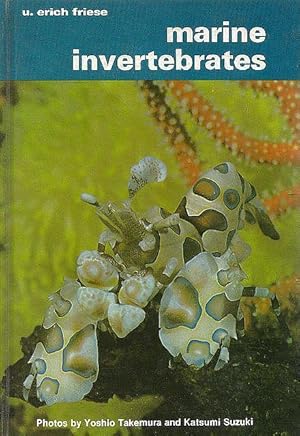 Seller image for Marine Invertebrates. In the home aquarium. for sale by C. Arden (Bookseller) ABA