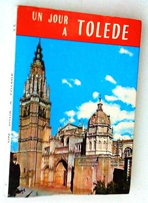 Un jour à Tolède (guide artistique illustré)