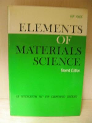 Immagine del venditore per Elements of Materials Science: An Introductory Text for Engineering Students (Addison-Wesley World Student Series) venduto da PsychoBabel & Skoob Books