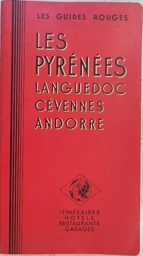 Seller image for Les Pyrnes de l'Arige  la Mditerrane. Languedoc, Roussillon, Andorre, Cvennes, Vivarais. for sale by Librairie les mains dans les poches