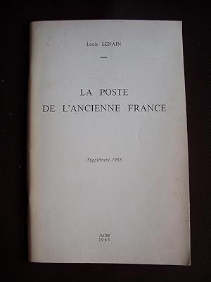 La poste de l'ancienne France - Supplément 1968