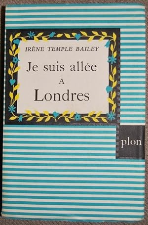 Seller image for JE SUIS ALLEE A LONDRES. Roman for sale by Fbula Libros (Librera Jimnez-Bravo)