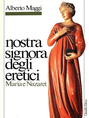 Bild des Verkufers fr Nostra signora degli eretici zum Verkauf von Librodifaccia