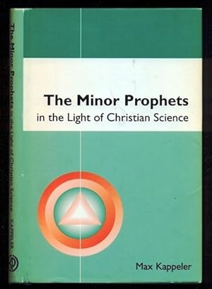 Bild des Verkufers fr Minor Prophets in the Light of Christian Science zum Verkauf von Don's Book Store
