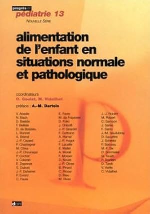 Alimentation de l'enfant en situations normale et pathologique