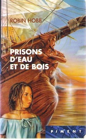 Seller image for Les aventuriers de la mer Tome 5 : Prisons d'eau et de bois (Correct) for sale by dansmongarage