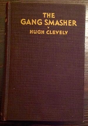 The Gang Smasher