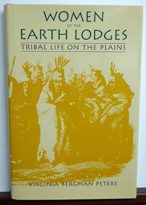 Seller image for WOMEN OF THE EARTH LODGES for sale by RON RAMSWICK BOOKS, IOBA