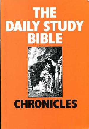 Immagine del venditore per The Daily Study Bible : Chronicles venduto da Pendleburys - the bookshop in the hills