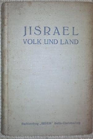 Seller image for Jisrael. Volk und Land. Jdische Anthologie. for sale by Antiquariat Johann Forster