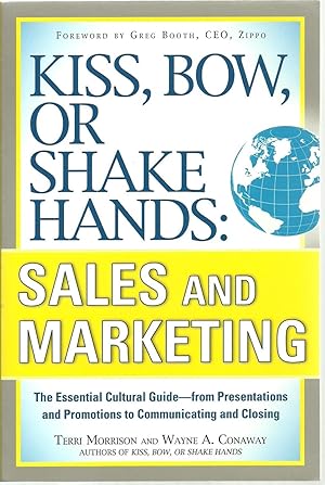 Imagen del vendedor de Kiss, Bow, Or Shake Hands: Sales And Marketing a la venta por Sabra Books