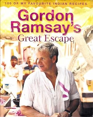 Imagen del vendedor de Gordon Ramsay's Great Escape a la venta por Goulds Book Arcade, Sydney